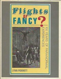 Flights of Fancy? 100 Years of Paranormal Experiences