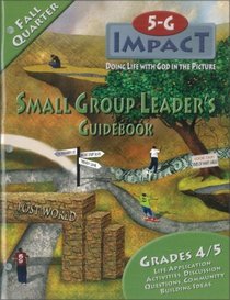 5-G Impact Fall Quarter Small Group Leader's Guidebook: Doing Life With God in the Picture (Promiseland)