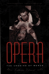 Opera: The Undoing of Women