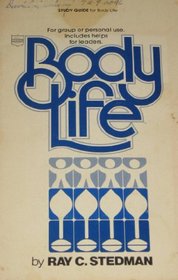 Study guide for Body life (Regal Christian growth study guide series)