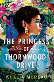 The Princess of Thornwood Drive