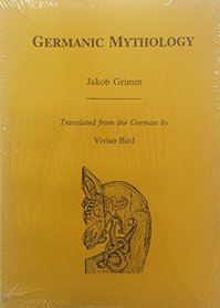 Germanic Mythology (Mankind Quarterly Monograph Series)