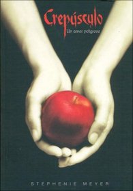 Crepusculo: Un Amor Peligroso (Twilight Saga)