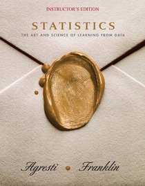 Statistics: The Art and Science of Learning from Data. INSTRUCTOR'S EDITION