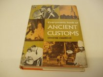 Everyman's book of ancient customs