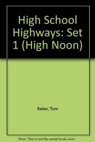 High School Highways Mystery Series: Love the Glove, Steel Town Rock and Roll, Beat Box Talks, Private Sentences, Scared Serious (High Noon) (Set 1)