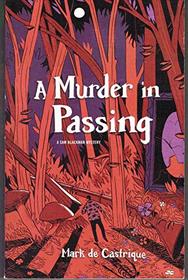 A Murder in Passing (Sam Blackman, Bk 4)
