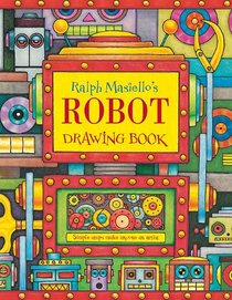 Ralph Masiello's Robot Drawing