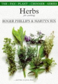 Herbs for Cooking (The Pan Plant Chooser Series)