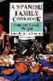 A Spanish Family Cookbook: Favorite Family Recipes (Hippocrene International Cookbook Series)