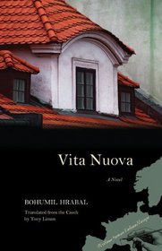 Vita Nuova: A Novel (Writings from an Unbound Europe)