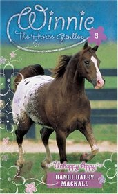 Unhappy Appy (Winnie the Horse Gentler, Bk 5)