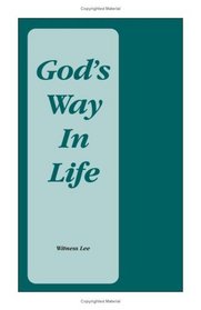 God's Way in Life