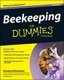 Beekeeping For Dummies (For Dummies (Math & Science))