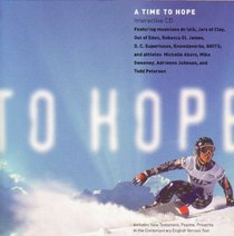 A Time To Hope, Featuring New Testament, Psalms, Proverbs Plus Songs & Life Stories of Musicians & Athletes