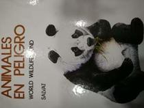 Animales En Peligro/Endangered Animals (Spanish Edition)