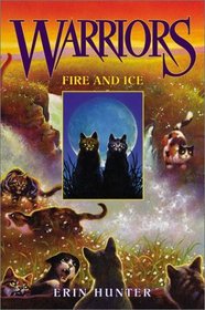 Fire and Ice (Warriors, Bk 2)