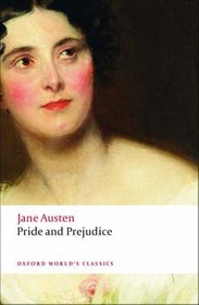 Pride and Prejudice (Oxford World's Classics)