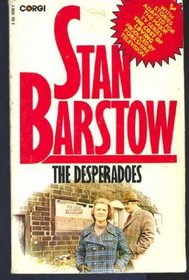 THE DESPERADOES, AND OTHER STORIES