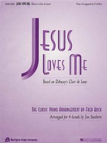 Jesus Loves Me: arr. Fred Bock/Jan Sanborn for 4-hand duet (Fred Bock Publications)