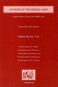 Authors of the Middle Ages: English Writers of the Late Middle Ages : Nos. 7-11 (Authors of the Middle Ages Series, Vol 3, Nos 7-11)