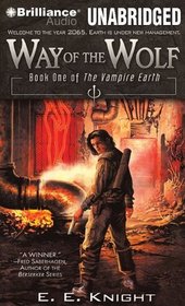 Way of the Wolf (Vampire Earth)