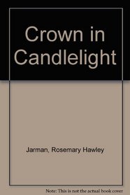 Crown in Candlelight