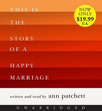 This Is the Story of a Happy Marriage (Audio CD) (Unabridged)