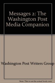Messages 2: The Washington Post media companion