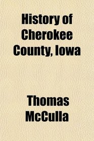 History of Cherokee County, Iowa