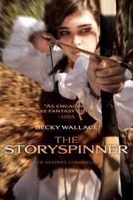 The Storyspinner (The Keepers' Chronicles)
