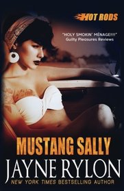 Mustang Sally (Hot Rods, Bk 2)