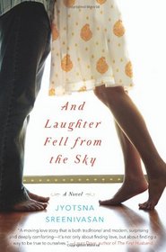 And Laughter Fell from the Sky: A Novel