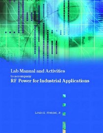 Laboratory Manual and Activities to accompany RF Power for Industrial Applications