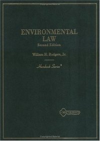 Environmental Law, 2nd Edition (Hornbook Series) (Hornbook Series Student Edition)