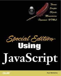 Special Edition Using JavaScript (Special Edition Using)