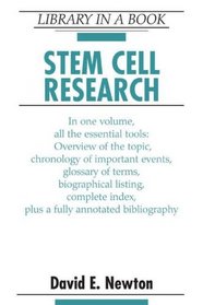 Stem Cell Research (Library in a Book)