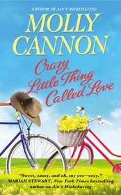 Crazy Little Thing Called Love (Everson, Texas, Bk 2)