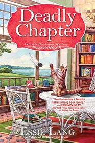 A Deadly Chapter: A Castle Bookshop Mystery