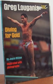GREG LOUGANIS : DIVING FOR GOLD (Step-Up Biographies)