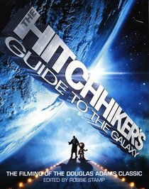 The Making of The Hitchiker's Guide to the Galaxy