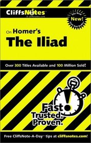 Cliffs Notes: Homer's The Iliad