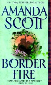 Border Fire (Border Trilogy, Bk. 2)