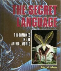The Secret Language: Pheromones in the Animal World (Discovery!)