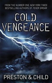 Cold Vengeance (Pendergast, Bk 11)