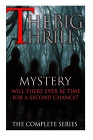 MYSTERY: The Big Thrill: Mystery, Suspense, Thriller, Suspense Crime Thriller