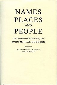 Names, Places and People: Onomastic Miscellany for John McNeal Dodgson