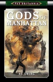 Pax Britannia: Gods of Manhattan