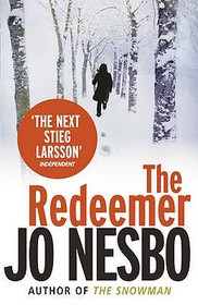 The Redeemer (Harry Hole, Bk 6)