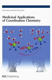 Medicinal Applications of Coordination Chemistry (RSC Paperbacks)